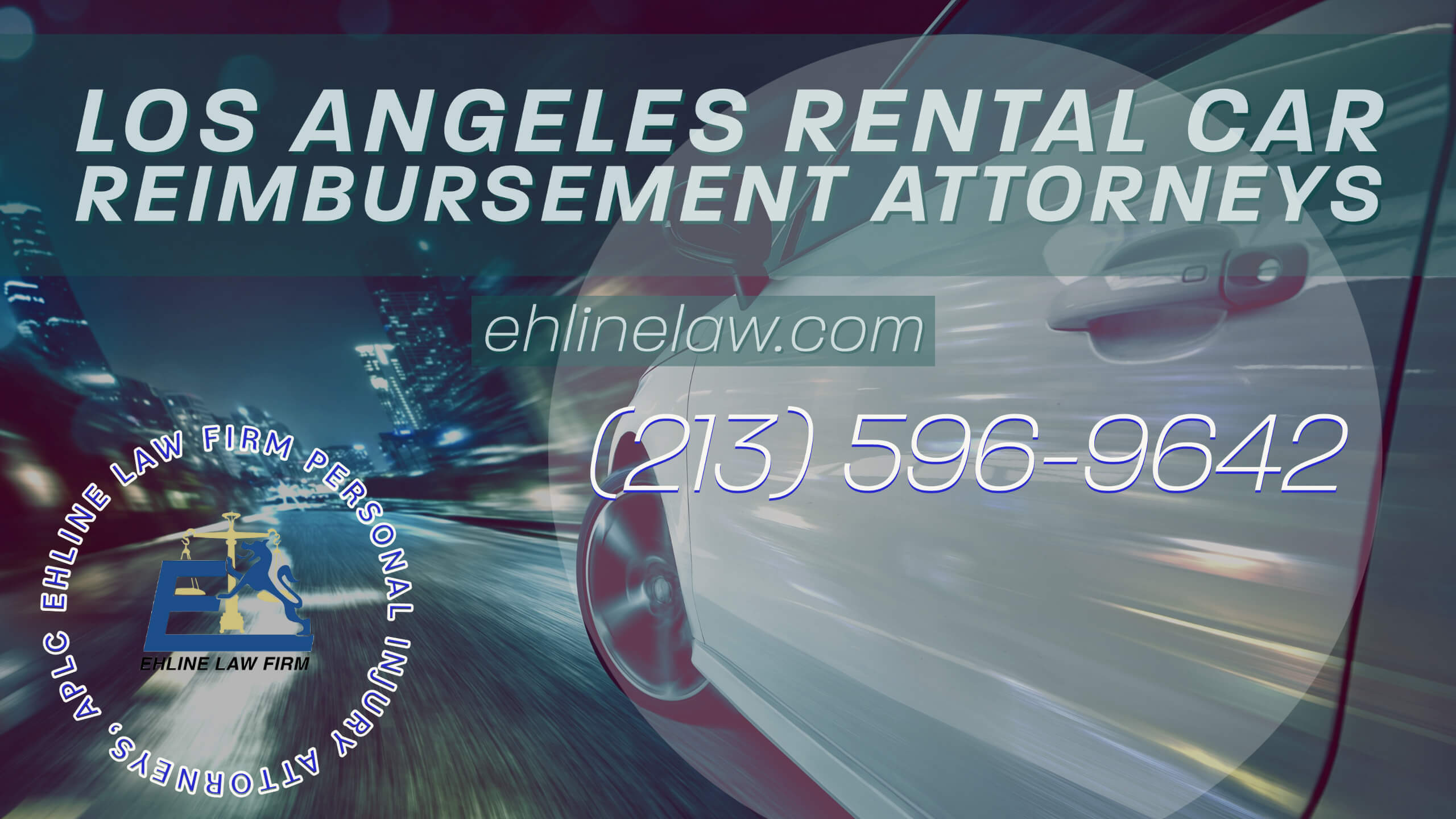 Los Angeles rental car reimbursement lawyer