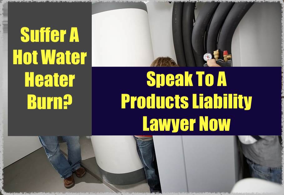 Hot Water Heater Accident Attorney Can Experts Tell Me My Scald