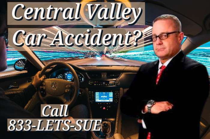 Central Valley Car Accident Lawyers