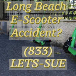 Contact E-Scooter Accident Lawyers in Long Beach Today