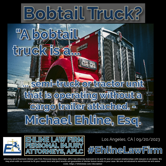 Bobtail Truck Defined