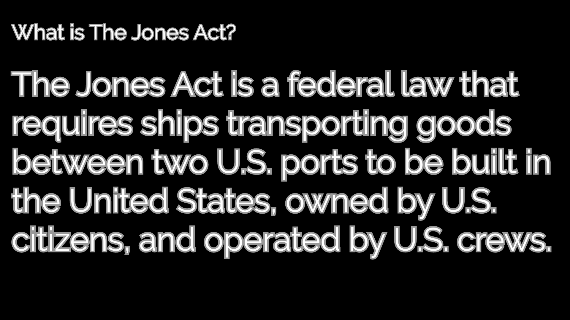 Jones Act Defined
