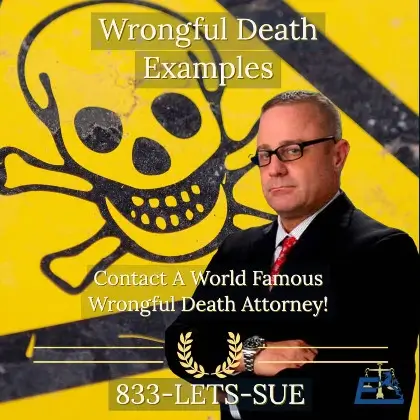 Wrongful Death Examples
